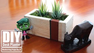 DIY - Desk Planter