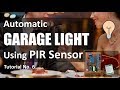 DIY - AUTOMATIC GARAGE LIGHT